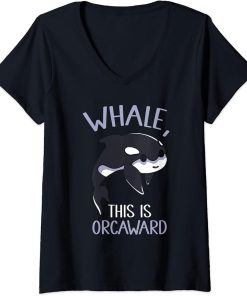 Womens Whale This Is Orcaward Orcas Orca Awkward Humor V-Neck T-Shirt